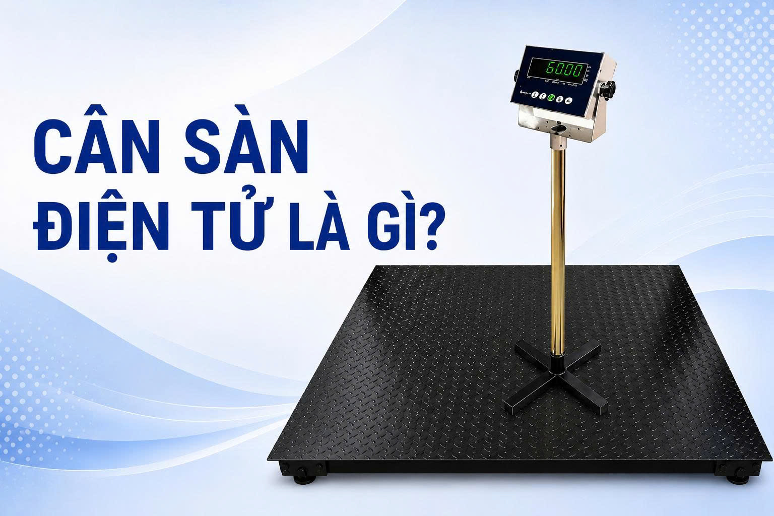 cân sàn điện tử